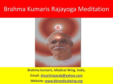 Ppt Brahma Kumaris Rajayoga Meditation Powerpoint Presentation Free