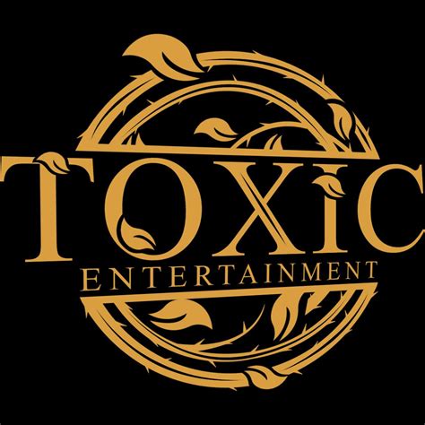 Toxic Entertainment