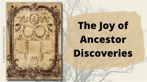 Discover Your Ancestors That Came Before You And The Joy That Comes