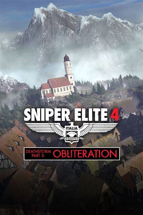 Sniper Elite 4 Italia Deathstorm Part 3 Obliteration 2017 Box