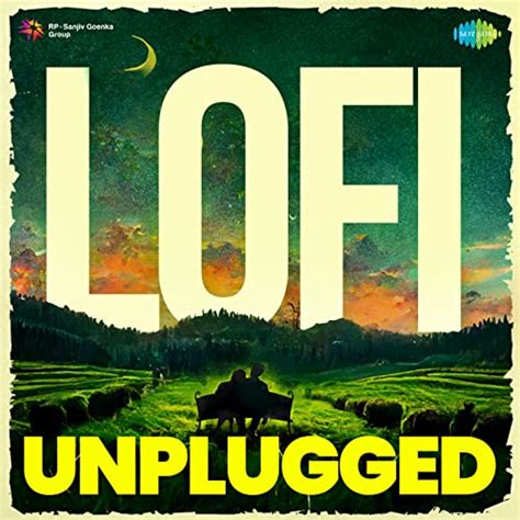 Amazon Music Unlimited Various Artists 『lofi Unplugged』