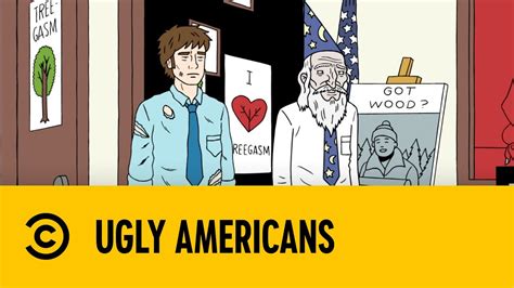 Wood You Watch Trees Having Sex Ugly Americans Youtube