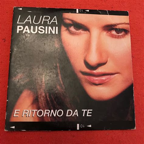 Laura Pausini E Ritorno Da Te 2001 Cardboard Sleeve Cd Discogs