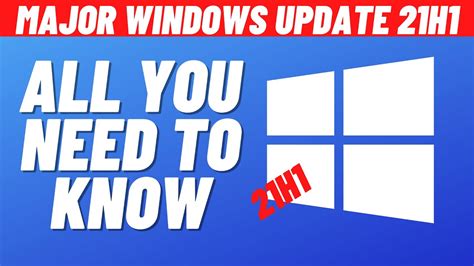Major Windows 10 Update 21h1 How To Get It Youtube