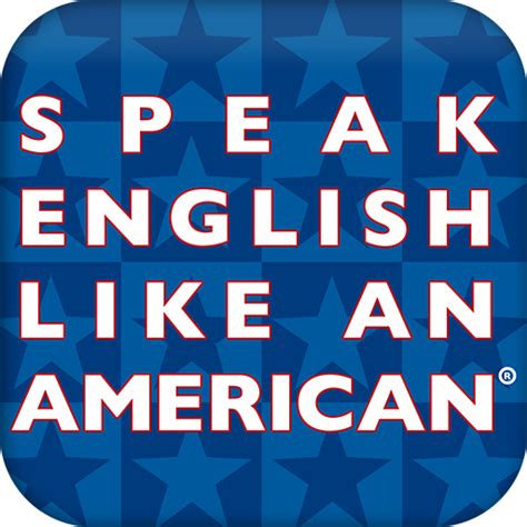 Speak English Like An American Appstore For