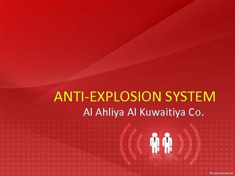 Anti Explosion System Al Ahliya Al Kuwaitiya Co