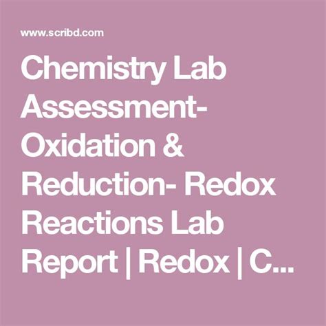 Chemistry Lab Assessment Oxidation And Reduction Redox Reactions Lab