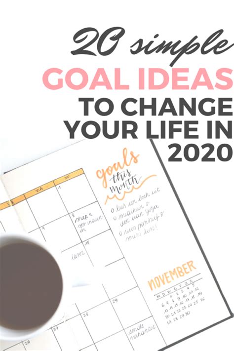 A List Of 20 Goal Ideas For 2020 Updated Self Development Collective