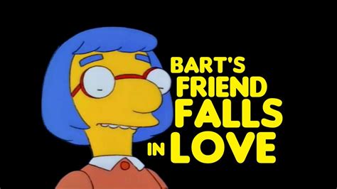Lets Talk Simpsons Barts Friend Falls In Love Youtube