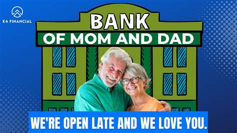 The Bank Of Mom And Dad Youtube