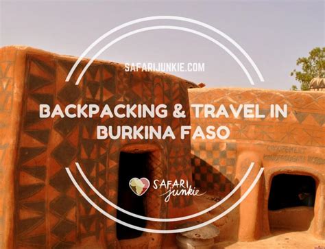 24 Hours In Bobo Dioulasso Burkina Faso Safari Junkie