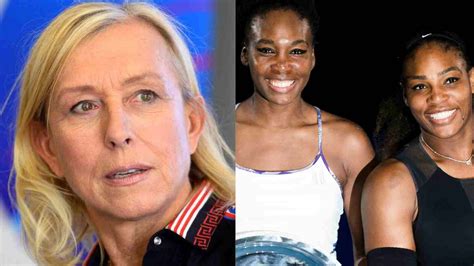 Former Arsenal Star Castigates Martina Navratilova For Body Shaming Venus And Serena Williams