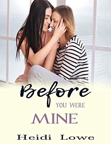 before you were mine kindle edition by lowe heidi literature and fiction kindle ebooks
