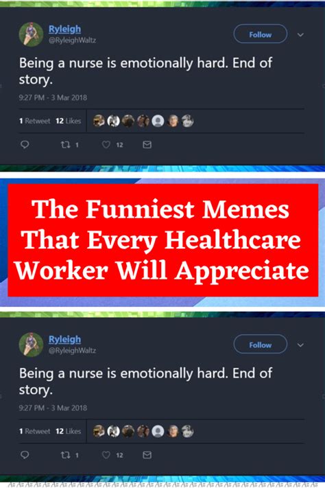 The Funniest Memes That Every Healthcare Worker Will Appreciate Artofit