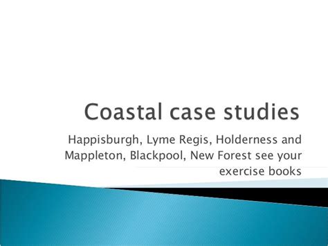Coastal Case Studies