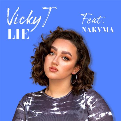 Lie Single By Vicky T Spotify