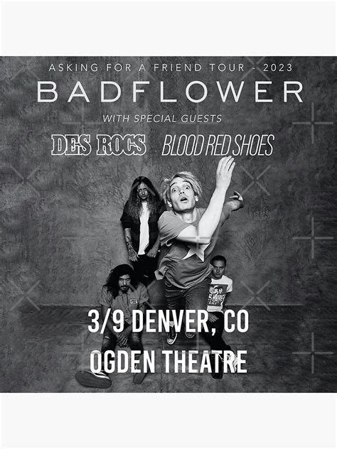 Bad Friend Flower Tour 2023 Poster For Sale By Lporter32 Redbubble