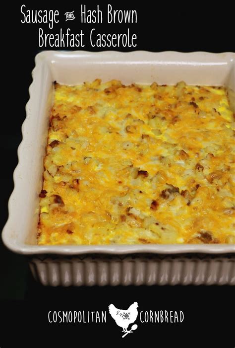 Sausage And Hash Brown Breakfast Casserole A Hearty And Delicious Dish