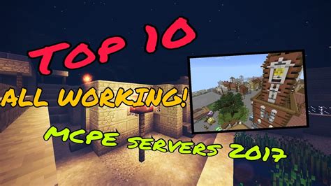 Top 10 Mcpe Servers 2017 Best Working Servers Youtube