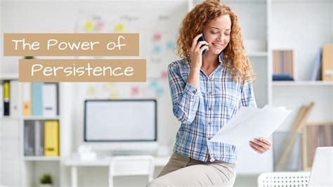 The Power of Persistence