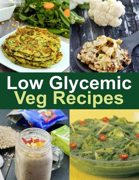 Low Veg Glycemic Index Recipes Indian Veg Low Gi Recipes Low