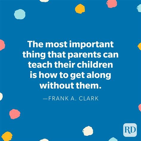 50 Parents Quotes That Perfectly Sum Up Parenting Readers Digest