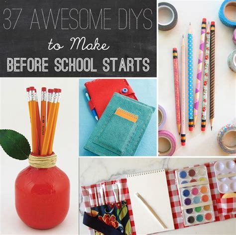 37 Awesome Diys To Make Before School Starts School Diy Diy Back To