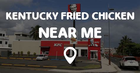 Read writing from fried chicken near me on medium. KENTUCKY FRIED CHICKEN NEAR ME - Points Near Me