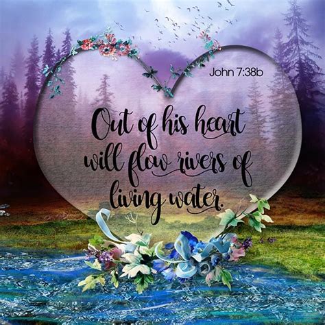 Out Of His Heart Will Flow Rivers Of Living Water John 738b Full
