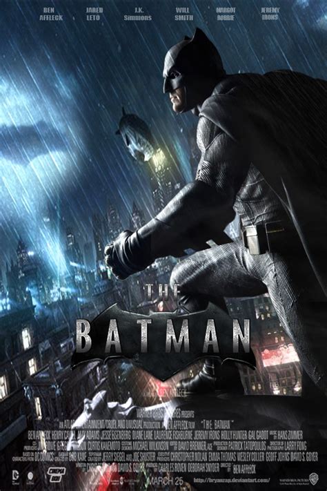 Ben Afflecks The Batman Movie Poster By Bryanzap On Deviantart