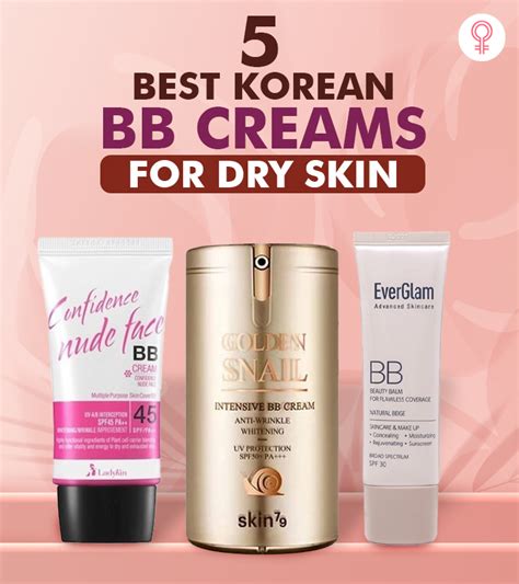 5 Best Korean Bb Creams For Dry Skin Buying Guide 2023