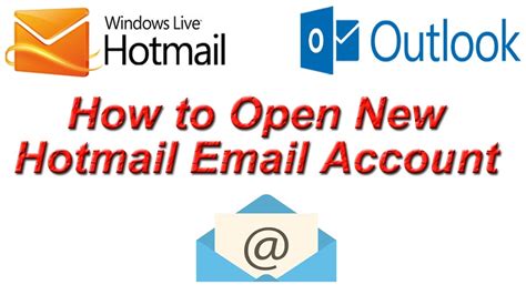 How To Open Hotmail Account Create Hotmail Account Create Outlook