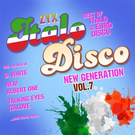 Zyx Italo Disco New Generation Uk