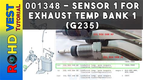 How To Fix P0544 Sensor 1 For Exhaust Temp Bank 1 G235 Passat B6 2009