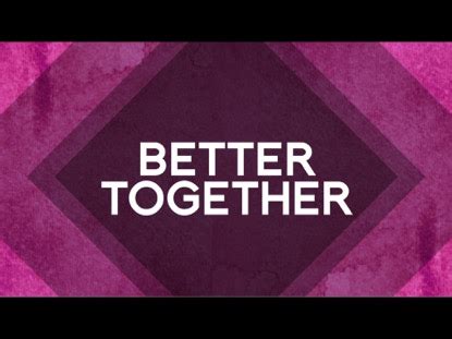 Each day on better together we discuss faith, family, friends, and much more — no. Better Together | ChurchStuf | Preaching Today Media