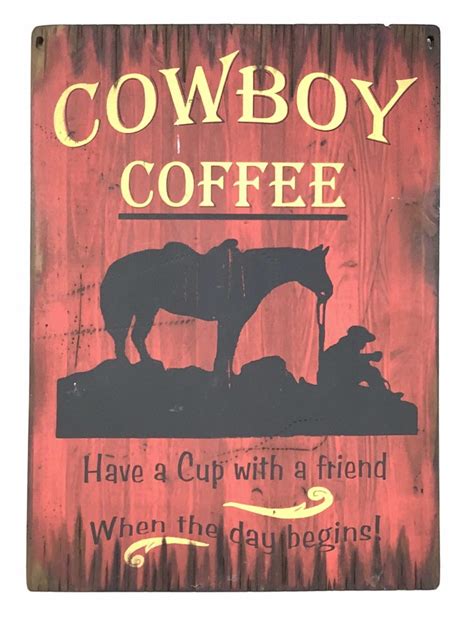 Lot Vintage Cowboy Coffee Painted Wood Sign