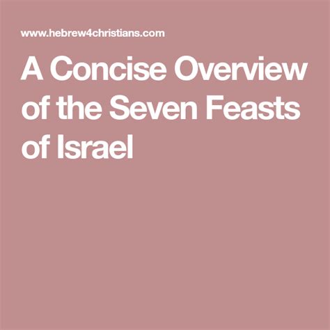 A Concise Overview Of The Seven Feasts Of Israel Feasts Of The Lord