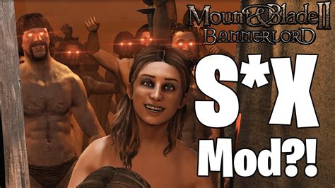 S X Mod In Bannerlord A Hot Butter Mod Showcase Youtube