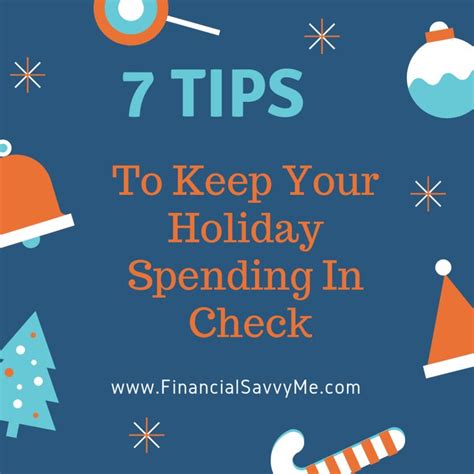 7 Tips To Keep Your Holiday Spending In Check Holiday Spending Tips