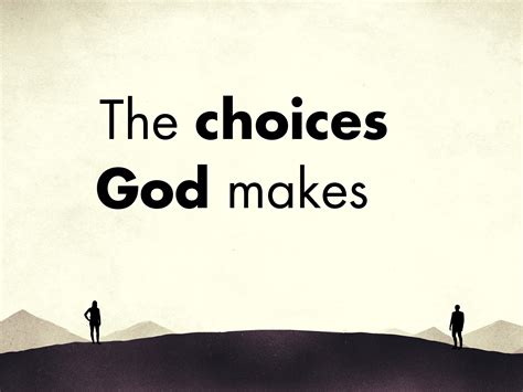 The Choices God Makes - Focus Online