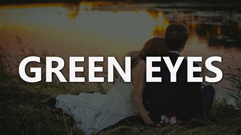 Green Eyes Coldplay Lyrics Youtube