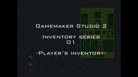 Inventory Series 01 Players Inventory Gamemaker Studio 2 Youtube