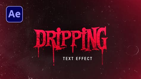 Dripping Text Effect In After Effects After Effects Tutorial Motion