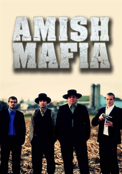 Amish Mafia Watch Tv Show Stream Online