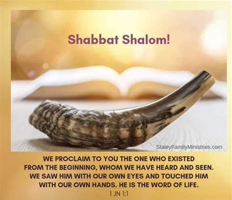 Shabbat Shalom What Was From The Beginning What We Have Heard What