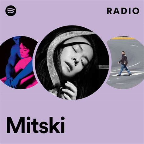 mitski radio playlist by spotify spotify