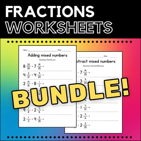 Adding And Subtracting Fractions And Mixed Numbers Math Worksheets Bundle