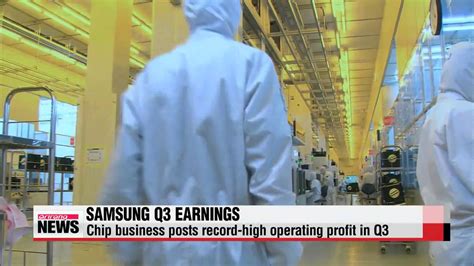 Samsung Electronics′ Q3 Profit Jumps On Chip Sales， Currency Effects 삼성