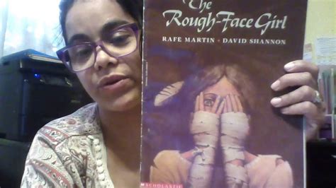 The Rough Face Girl By Rafe Martin And Avid Shannon Youtube