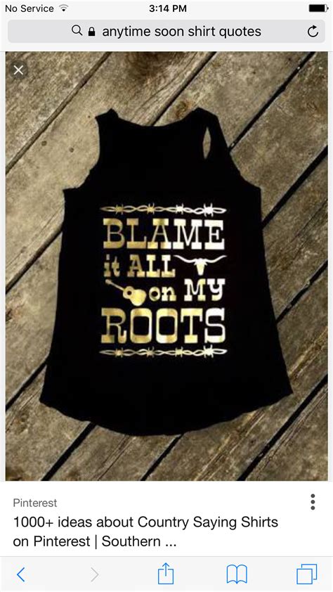 Pin By Agnhez Austero On Fashion Ootd Country Saying Shirts Shirts With Sayings Country Quotes